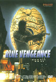 Blue Vengeance - Zwang zum Tten