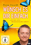 Wnsch es Dir einfach