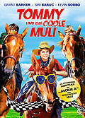 Film: Tommy und das coole Muli