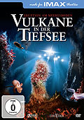 IMAX: Vulkane in der Tiefsee