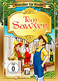 Klassiker fr Kinder: Tom Sawyer