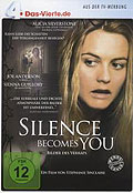 Film: Das Vierte Edition: Silence becomes you