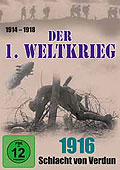 Film: Der 1. Weltkrieg - Teil 3 - 1916: Schlacht von Verdun