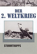 Der 2. Weltkrieg - Teil 3 - Sturmtrupps