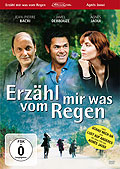 Film: Erzhl mir was vom Regen