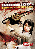 Film: Inglorious Zombie Hunters - uncut