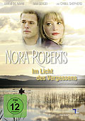 Nora Roberts: Im Licht des Vergessens