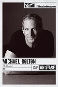 Film: Visual Milestones: Michael Bolton - The Essential Michael Bolton