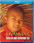 Film: Myanmar - Reise in eine verlorene Zeit