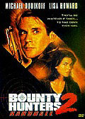 Film: Bounty Hunters 2