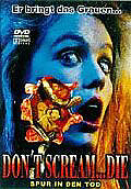 Don't Scream... Die Spur in den Tod