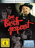 Film: Grosse Geschichten 29: Das Buschgespenst