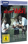 Film: DDR TV-Archiv: Aber Vati!