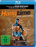 Film: Hangtime - Spiel dein Spiel