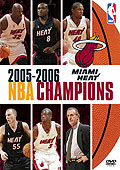 NBA Champions 2005-2006: Miami Heat