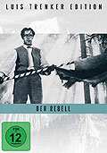 Luis Trenker Edition - Der Rebell