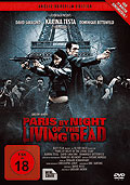 Paris by Night of the Living Dead