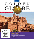 Film: Golden Globe - Marokko - Knigreich zwischen Meer und Wste
