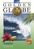 Golden Globe - Hawaii - Perlen im Pazifik