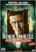 Born to Kill - Tdliche Erinnerungen