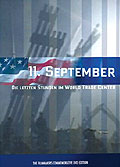 Film: 11. September - Die letzten Stunden im World Trade Center