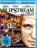 Slipstream Dream