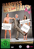 Film: Barfu bis zum Hals