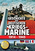 Die Geschichte der deutschen Kriegsmarine 1914-1945