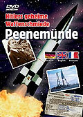 Peenemnde - Hitlers geheime Waffenschmiede