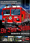Die rote Bahn - Barnina-Express