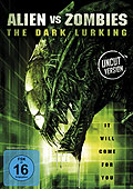 Film: Alien vs Zombies - The Dark Lurking - uncut Version