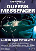 Queens Messenger - Auge in Auge mit dem Tod