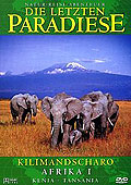 Die letzten Paradiese - Afrika 1- Kilimandscharo