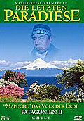 Die letzten Paradiese - Patagonien 2 - Chile