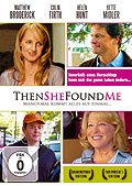 Film: Then She Found Me - Manchmal kommt alles auf einmal...