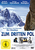 Film: Zum dritten Pol - Zwei Generationen. Eine Leidenschaft. Der Himalaya.