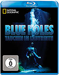 Film: National Geographic: Blue Holes - Tauchen im Labyrinth