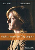 Film: Nachts, wenn der Tag beginnt