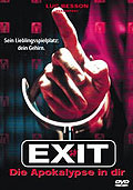 Exit - Die Apokalypse in dir