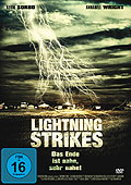 Lightning Strikes - Das Ende ist nahe, sehr nahe!