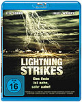 Film: Lightning Strikes - Das Ende ist nahe, sehr nahe!