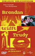 Film: Brendan trifft Trudy