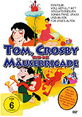 Tom Crosby und die Musebrigade