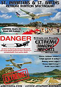 St. Maartens & St. Barths - Extreme Aviation Spectacular!