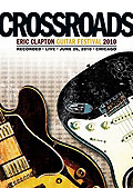 Film: Eric Clapton - Crossroads - Guitar Festival 2010