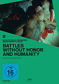 Battles without Honor and Humanity