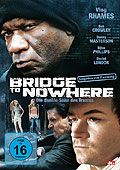 Film: Bridge to Nowhere - Die dunkle Seite des Traums