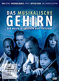 Film: Das musikalische Gehirn - Wie Musik in unserem Kopf entsteht