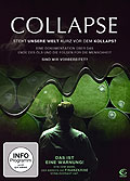 Film: Collapse - Steht unsere Welt kurz vor dem Kollaps?