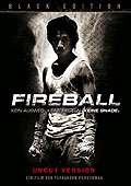 Fireball - Black Edition - uncut Version